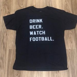 2/$15 Drink beer. Watch football. T-shirt
